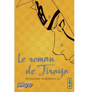 Naruto - romans - Tome 1 - Le roman de Jiraya