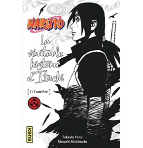 Naruto, La véritable histoire d'Itachi, Tome 1 : Lumière