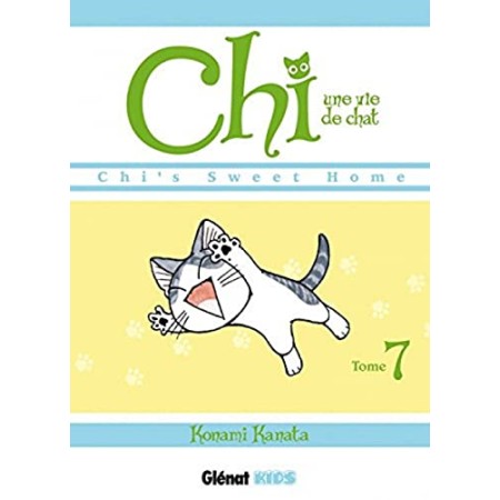 Chi - Une vie de chat - Tome 07