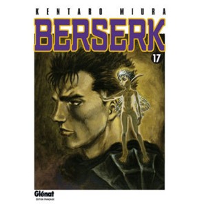 Berserk Tome 17 : La Vallée des Brumes par Kentarō Miura