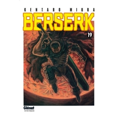 Berserk Tome 19 : Guts, la Machine de Vengeance