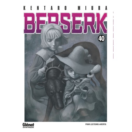 Berserk Tome 40 - Kentarō Miura : Le Voyage Intérieur pour Sauver Casca