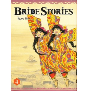 Bride Stories tome 4 : Smith, Talas et les embûches vers Ankara