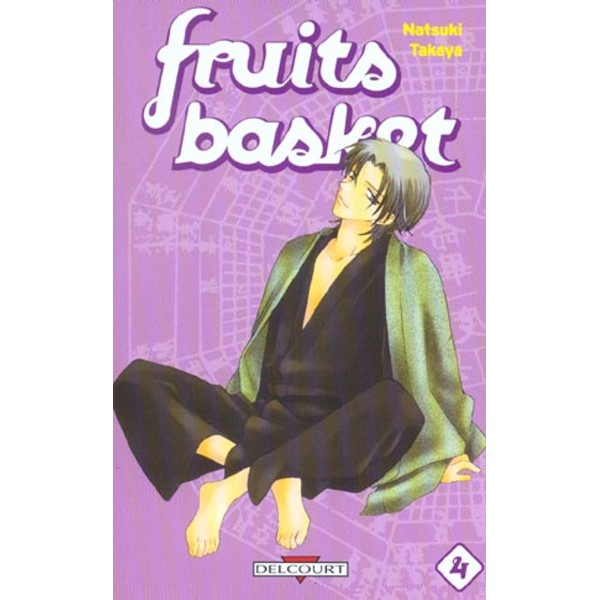 Fruits Basket tome 4 par Natsuki Takaya - Edition Delcourt
