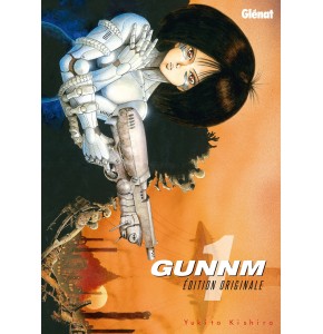 Gunnm Tome 1: La Naissance de Gally, la Guerrière