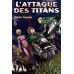L'Attaque des Titans tome 6 : L'Intrusion du Titan Femelle