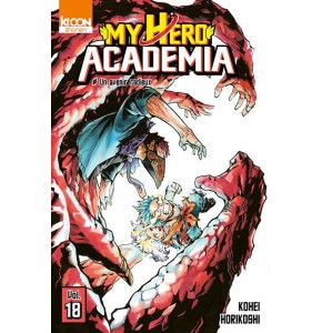 My Hero Academia Tome 18 - Un Avenir Radieux: Le Point de Bascule