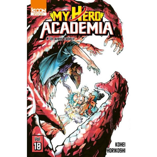 My Hero Academia Volume 18 - A Bright Future: The Turning Point