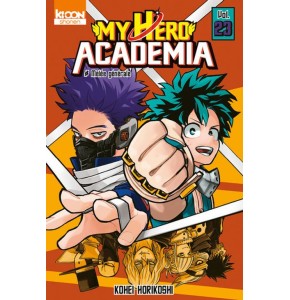 My Hero Academia Tome 23 - Mêlée générale: Le Combat pour l'Avenir