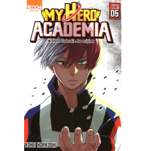 My Hero Academia Tome 5 Collector - Shoto Todoroki: Les Origines par Kohei Horikoshi