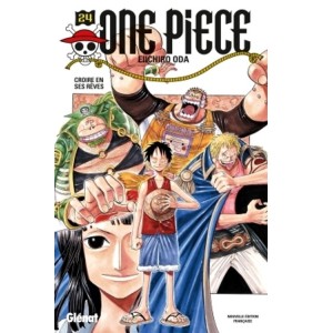 One Piece Tome 24 - Croire en ses rêves : L'Aventure au-dessus des Nuages